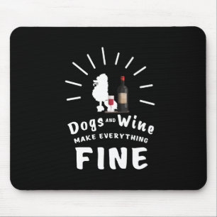 Mousepad A caniche e o vinho fazem tudo fino