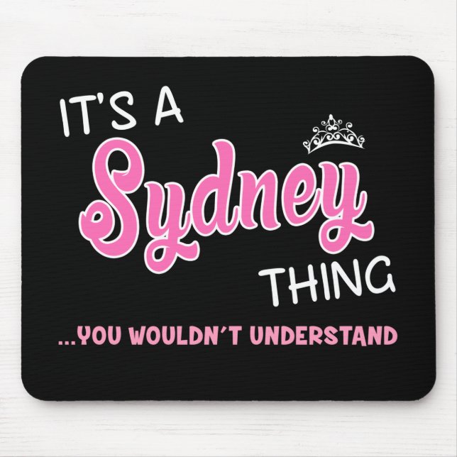Mousepad A coisa da Sydney que você não entenderia (Frente)