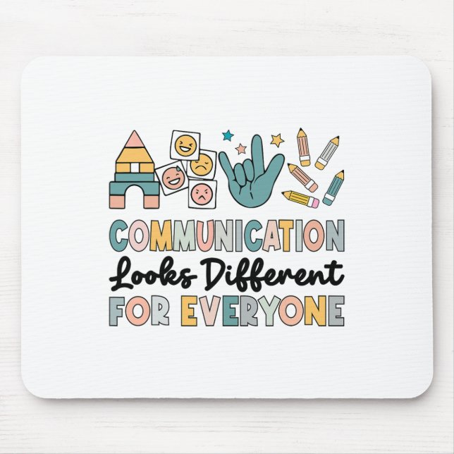 Mousepad A comunicação Parece Diferente Para Todos Os Autis (Frente)