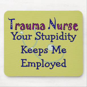 Mousepad A enfermeira do traumatismo sua estupidez