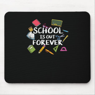 Mousepad A Escola Está Fora Para Sempre - Reforma Escolar