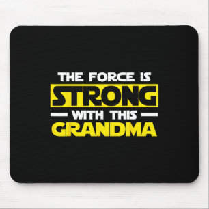 Mousepad A Força É Forte Com Esta Minha Avó