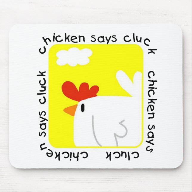 Mousepad A galinha diz o camiseta e os presentes do Cluck (Frente)