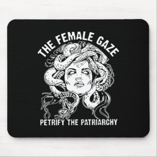 Mousepad A Gaze Feminina Petrify A Patriarquia