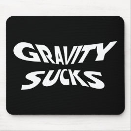 Mousepad A Gravidade é um Desastre - Humor de Física Engraç