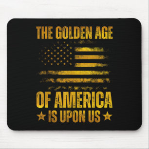 Mousepad A Idade Do Ouro Dos Estados Unidos Está Sobre Nós 
