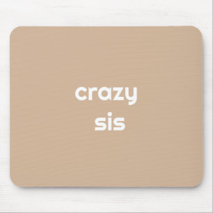 Mousepad A Irmã Mais Hilária de Todas – Divertida 