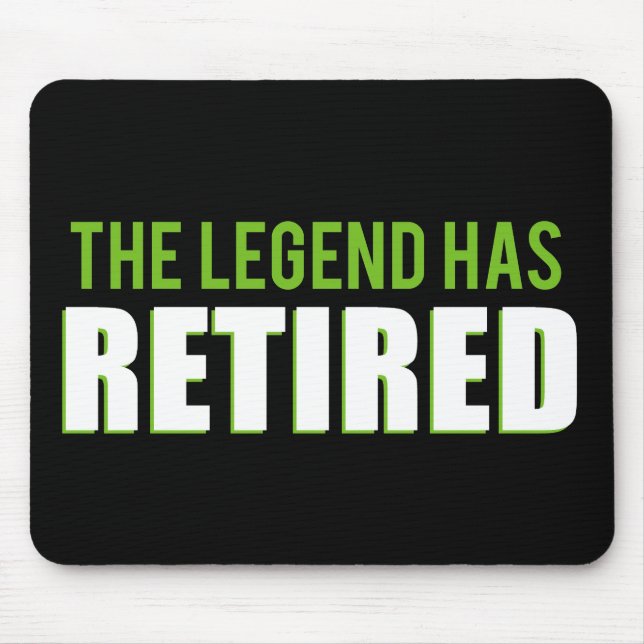 Mousepad A legenda aposentou-se (Frente)