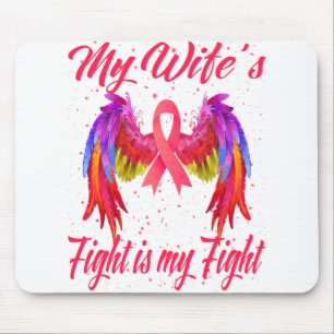 Mousepad A luta da minha esposa é o meu Cancer de luta