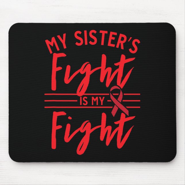 Mousepad A Luta da Minha Irmã é a Minha Luta contra o Cance (Frente)