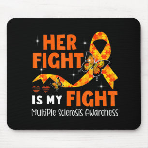 Mousepad A Luta Dela É A Minha Luta Contra A Esclerose Múlt