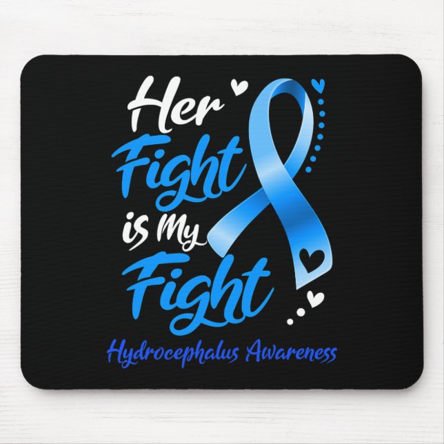 Mousepad A Luta Dela É A Minha Luta Contra A Hidrocefalia. (Frente)