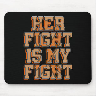 Mousepad A Luta Dela É A Minha Luta Contra A Leucemia De Ca