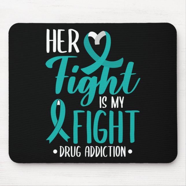 Mousepad A Luta Dela É A Minha Luta Contra O Vício De Droga (Frente)