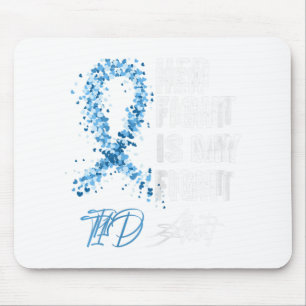 Mousepad A Luta Dela É A Minha Luta Pela Tia T1D Tipo 1 Dia