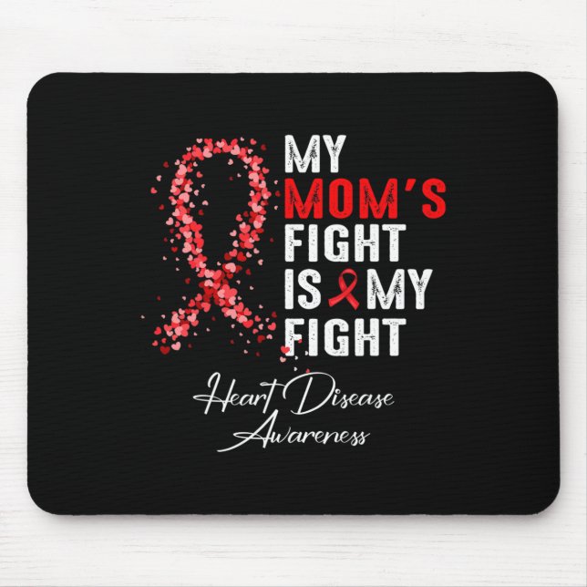 Mousepad A luta é a minha consciência da doença cardíaca (Frente)
