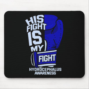 Mousepad A Luta É A Minha Luta Contra A Hidrocefalia.
