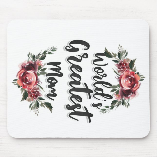 Mousepad A maior mãe do mundo | Presente Para A Mãe (Frente)