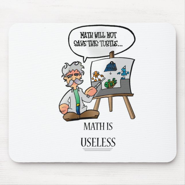 MOUSEPAD A MATEMÁTICA É INÚTIL (Frente)
