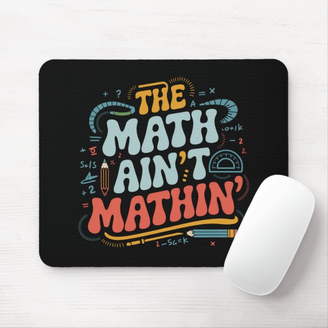 Mousepad A matemática não é mestinha mostra seu professor d (Com mouse)