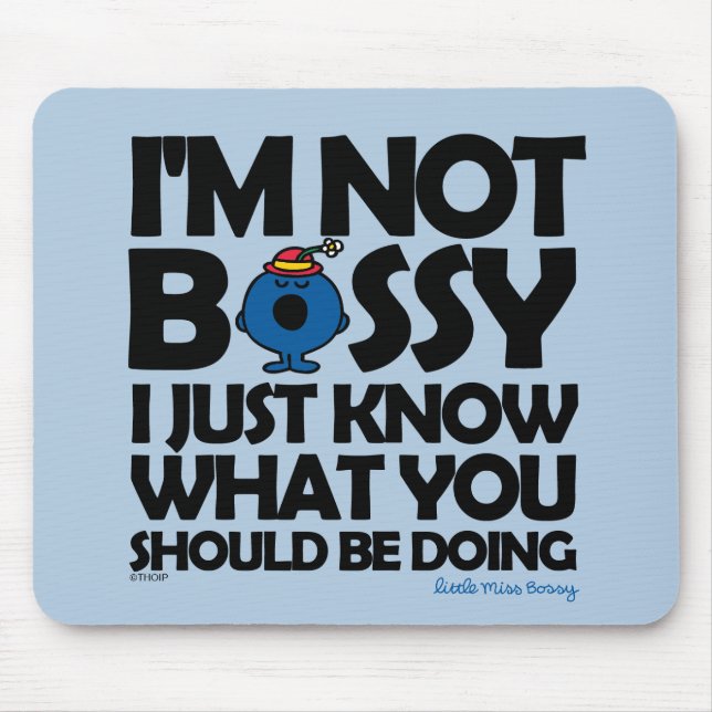 Mousepad A Menina Bossy Sabe. (Frente)