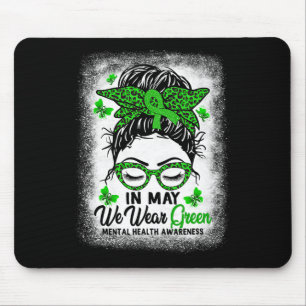 Mousepad A Mensagem Verde Em Maio Vestimos Saúde Mental Ver