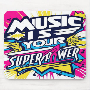 Mousepad A Música é Seu Superpoder opção 2