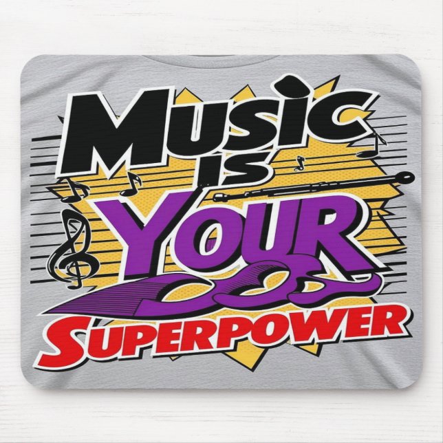 Mousepad A Música é Seu Superpoder opção 3 (Frente)