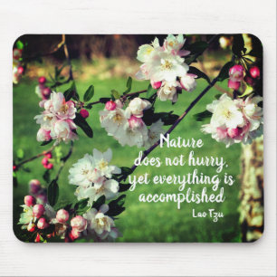 Mousepad A Natureza Não Apressa A Citação Inspiracional 