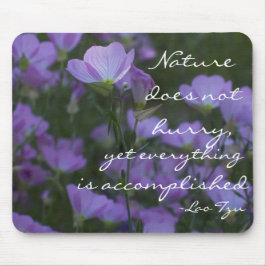 Mousepad a natureza não se apressa