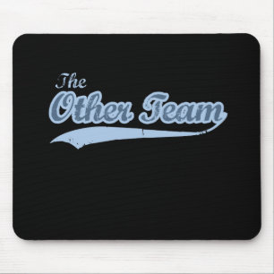 MOUSEPAD A OUTRA EQUIPE