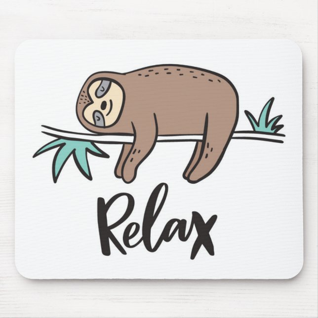 Mousepad A preguiça diz relaxa (Frente)