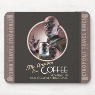 Mousepad A resposta é tapete do rato do café