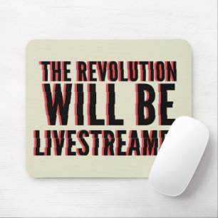 Mousepad A Revolução Será Transmitida Ao Vivo