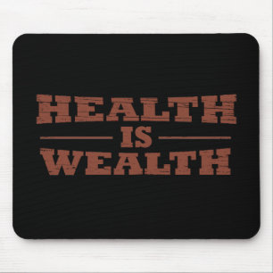Mousepad A saúde é riqueza