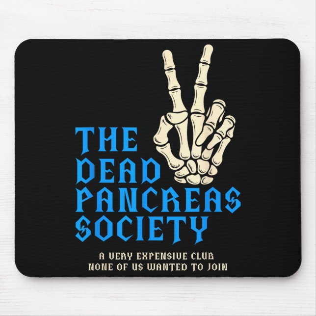 Mousepad A sociedade do pâncreas morto conscientização sobr (Frente)