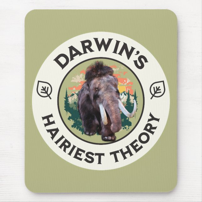Mousepad A Teoria mais Hairiest de Darwin Wooly Mammoth (Frente)