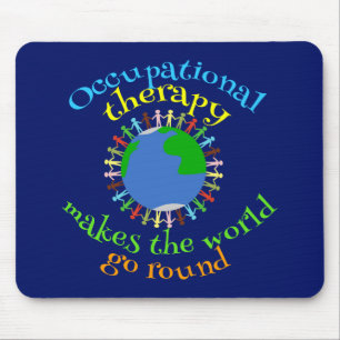 Mousepad A terapia ocupacional faz o mundo ir circularmente