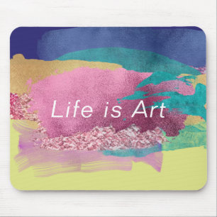 Mousepad A vida é a arte Metálica Pintar Pincel Pincel Pinc