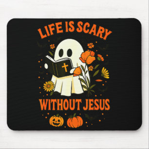 Mousepad A Vida é Assustadora Sem Jesus Fantasma Cristão Fo