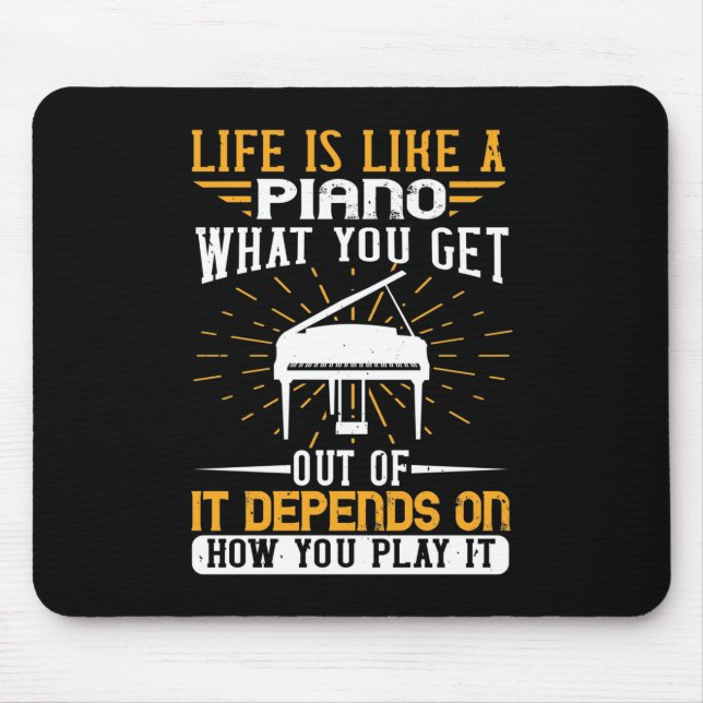 Mousepad A Vida É Como Um Piano (Frente)