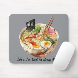 Mousepad A Vida é Curta Demais para Macarrão Sem Graça