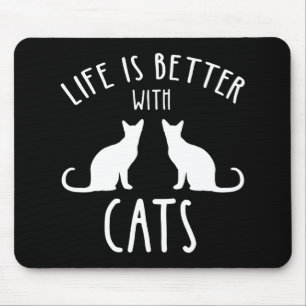 Mousepad A Vida É Melhor Com Gatos