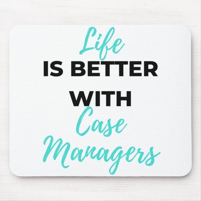 Mousepad A vida é melhor com os gerentes de casos 2 (Frente)