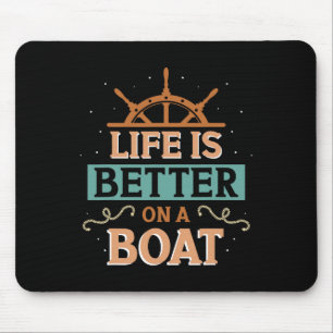 Mousepad A Vida É Melhor Em Um Capitão De Barco Dono De Bar