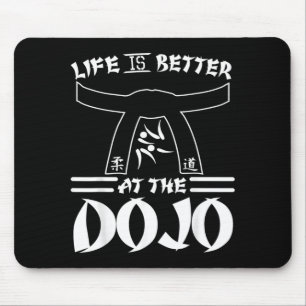 Mousepad A Vida É Melhor No Dojo - Karatê Divertido
