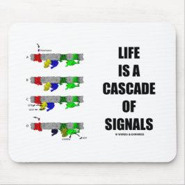 Mousepad A vida é uma cascata dos sinais (a transdução do