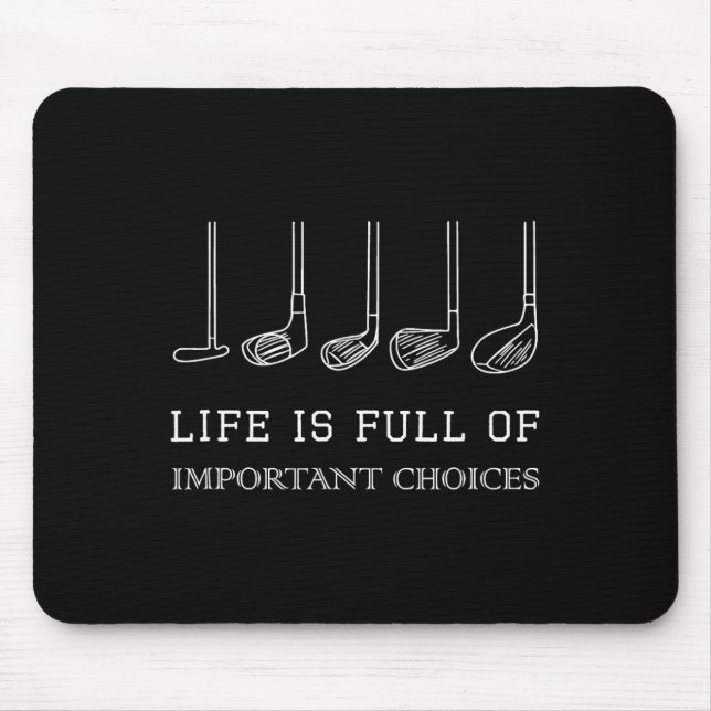 Mousepad A Vida Engraçada É Cheio De Escolhas Importantes P (Frente)
