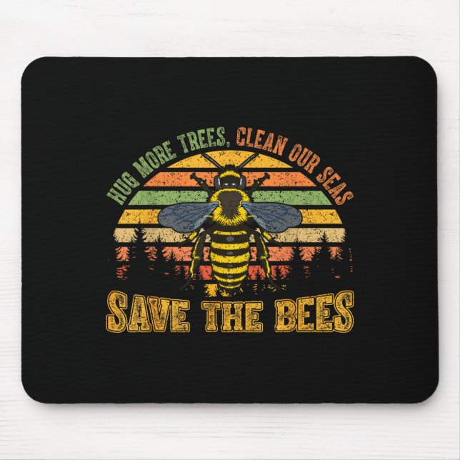 Mousepad Abrace mais árvores mares limpos salve abelhas ama (Frente)