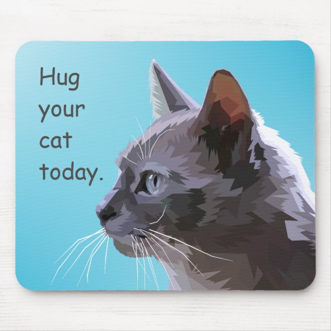 Mousepad Abrace seu gato hoje (Frente)